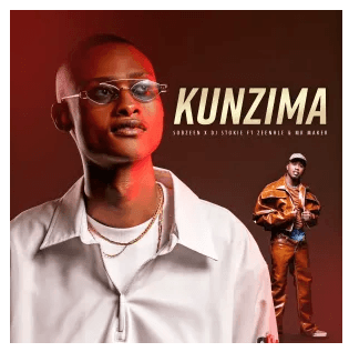 Kunzima – Sobzeen & DJ Stokie ft. Mr. Maker