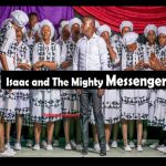 Isaac and The Mighty Messengers