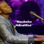 Nqubeko Mbatha – Keep Watch and Pray Nqubeko Mbatha
