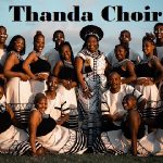 Thanda Choir – Kukud’ekhaya Thanda Choir