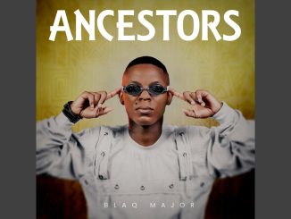 Blaq Major – Syajola ft Bless The Gentleman
