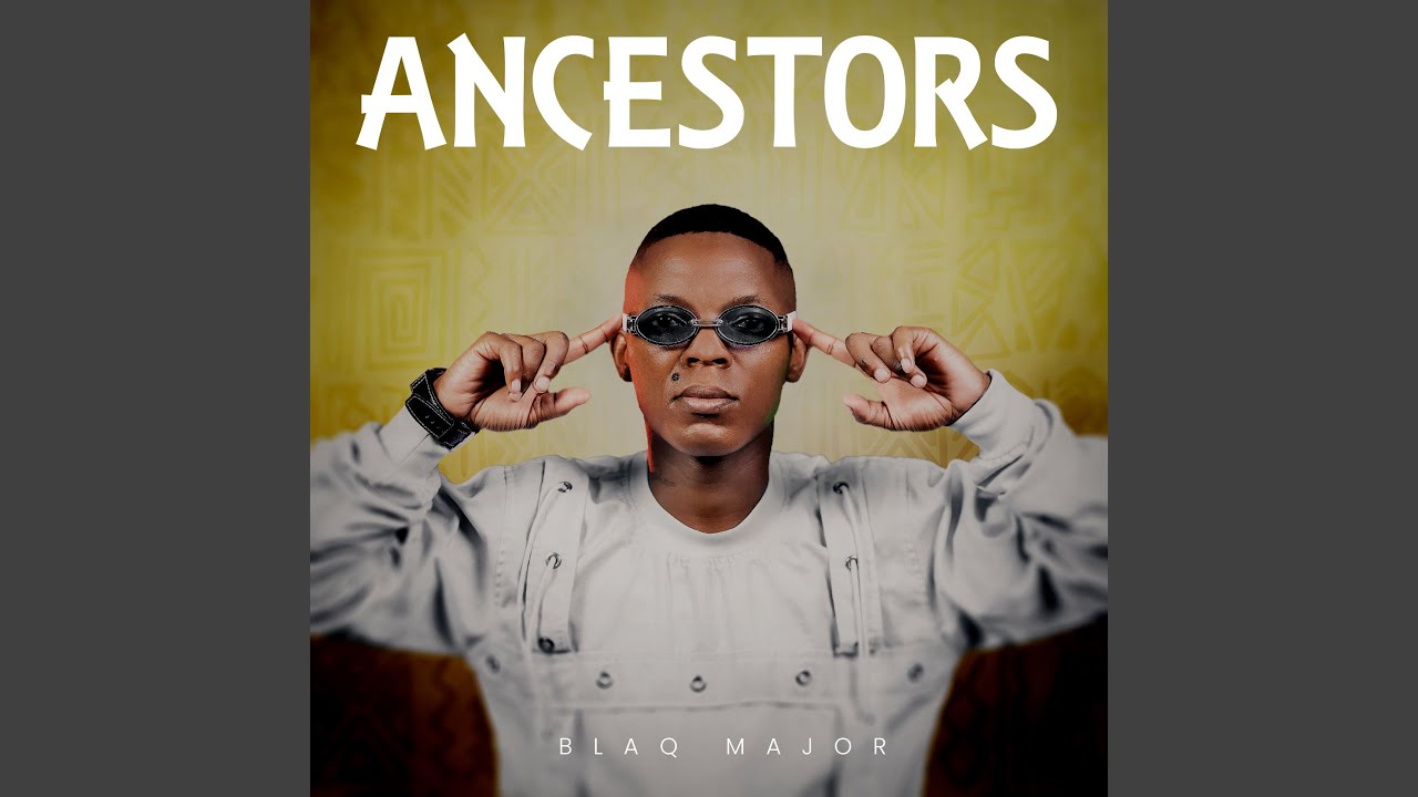 Blaq Major – Syajola ft Bless The Gentleman