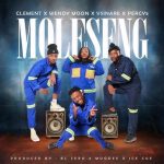 Clement – Moleseng ft Wendy Moon, Vsinare & Percy5