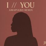 Elaine – I/You (Amapiano Remix by JRM SA)