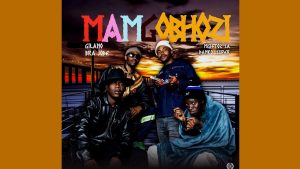 Gilano, Mgiftoz SA, Brajobe & Danko Super – Mamgobhozi