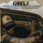 House Of ESAMA, MINOR & Choppa & Jay Music – Gibela ft Kozzi, Nation-365, LRDÈ & iNdlovukazi N.a.s.s