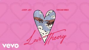 Judy Jay – Love Theory ft Oscar MBO