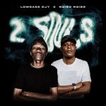 Lowbass Djy & Ndibo Ndibs – Let Us Heal Your Soul
