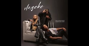 Majorsteez – Angeke ft Nomfundo Moh
