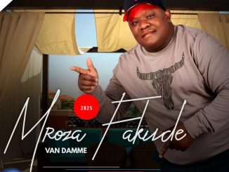 Mroza Fakude – Sesixhumana Ngempepho