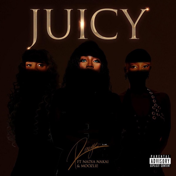 Rouge – Juicy ft Nadia Nakai & Moozlie