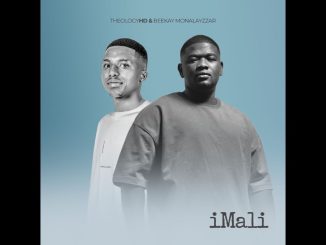 TheologyHD – IMALI ft Beekay Monalayzzar