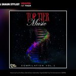 Top Tier Music, Eltee & Shaun Stylist – Heaven Ft Tiiger