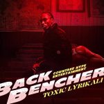 Toxic Lyrikali – Backbencher ft Countree Hype