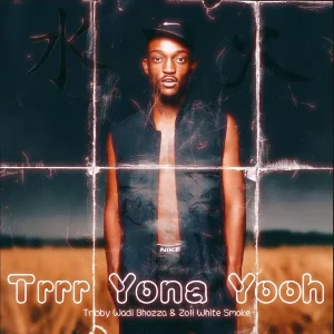 Tribby Wadi Bhozza & Zoli White Smoke – Trrr Yona Yoo
