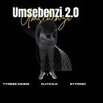 Tyrese musiq, Djy Kilo & Syton01 – Umsebenzi 2.0 (Remix)