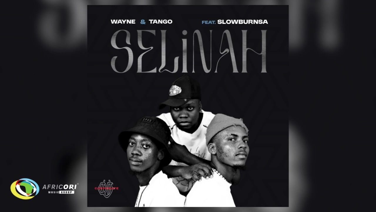 Wayne – Selinah ft Tango & SlowburnSA