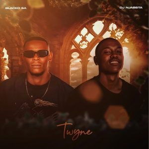 Blacko SA & DJ Njabsta – Unendaba ft Ftears, LastBornDiroba & Scotts Maphuma