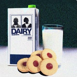 Blue Pappi – Dairy ft Kane Keid