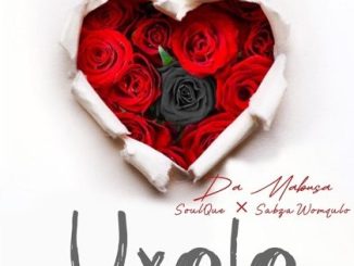 Da Mabusa – Uxolo ft SoulQue, Sabza Womqulo, Dj Kayd Boizen & Ama Grootman