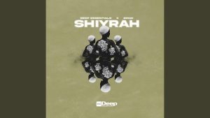 Deep Essentials – Shiyrah ft Smac