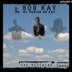 Dj praise de kay – 808 kay