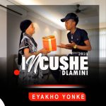 Incushe Dlamini – Caster Simenya ft Inkos’yamagcokama