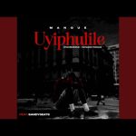 ManQue, NtaxMu6iQue & Katlego Vocals – Uyiphulile ft Sandy6eats