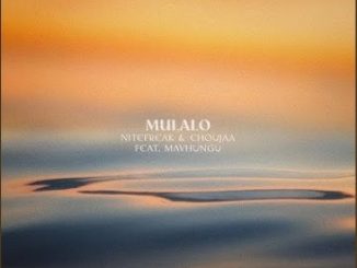 Nitefreak – Mulalo ft Choujaa & Mavhungu
