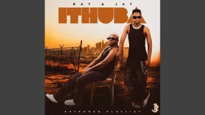 Ray&Jay – Ithuba ft Luzyo Keys, Drumatic&Façade & Asive Mtsolo