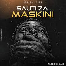 Rosa Ree – Sauti Za Maskini