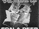 Sdala Deep – YRL Anthem ft M00tion, Bob Mabena, Benzoo & Mid9t