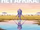 Afriindi – Hey Afrika ft Soul Star