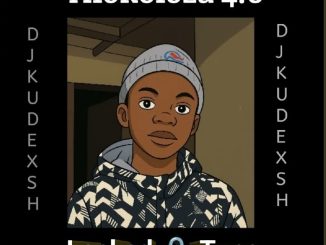 Dj Kudexsh – Hlokoloza 4.0