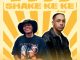 GiftLunga – SHAKE KE KE ft Jay Music