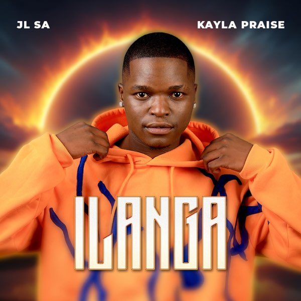 JL SA & Kayla Praise - iLanga