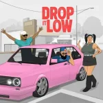 Meneer Cee & Dinky Kunene - Drop It Low ft DJ Ranie