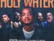 Ntokzin, Kabza De Small & De Mthuda – Holy Water ft LeeMcKrazy & Nvcho