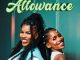 Starr Healer – Allowance ft Lwah Ndlunkulu