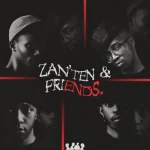 Zan’Ten – Brand new day ft Musica_Stylist, Amukelani M, Buhle Sax & Omit ST