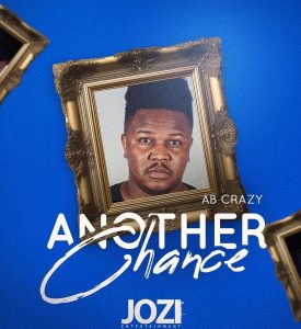 AB Crazy – Another Chance