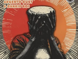 Argento Dust – Drum Roll ft Dankie Boi
