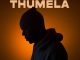 Manny Yack – Thumela ft Duncan