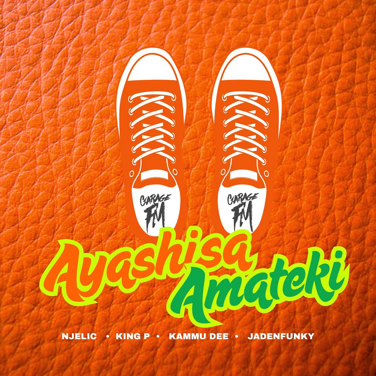 Njelic – Ayashisa Amateki ft King P