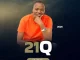 21Q – Qina Ft. KaMavovo