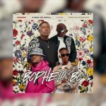 Abidoza – Bophelo Bo Ft. Scotts Maphuma & Kabza De Small