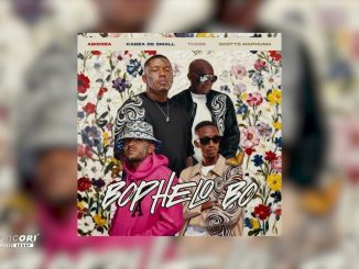 Abidoza – Bophelo Bo Ft. Scotts Maphuma & Kabza De Small