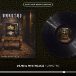 DT.MO & MystroJazz – Umnotho DT.MO & MystroJazz – Umnotho