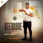 Ntencane – 4. Qhelani Kimi
