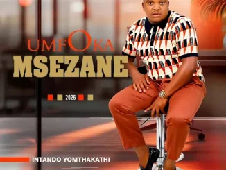 Umfoka Msezane – Umzimba. Ft. Londeka Shangase